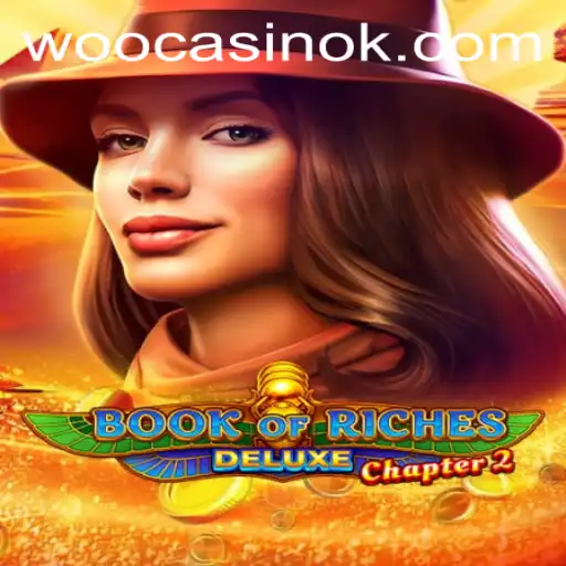 Explore the Thrilling Adventure of Book of Riches Deluxe Chapter 2 at kmn.bet